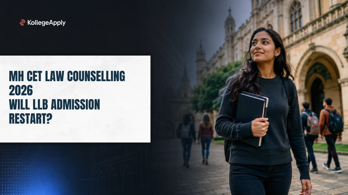MH CET Law Counselling 2026: Will CET Cell Restart LLB Admissions?