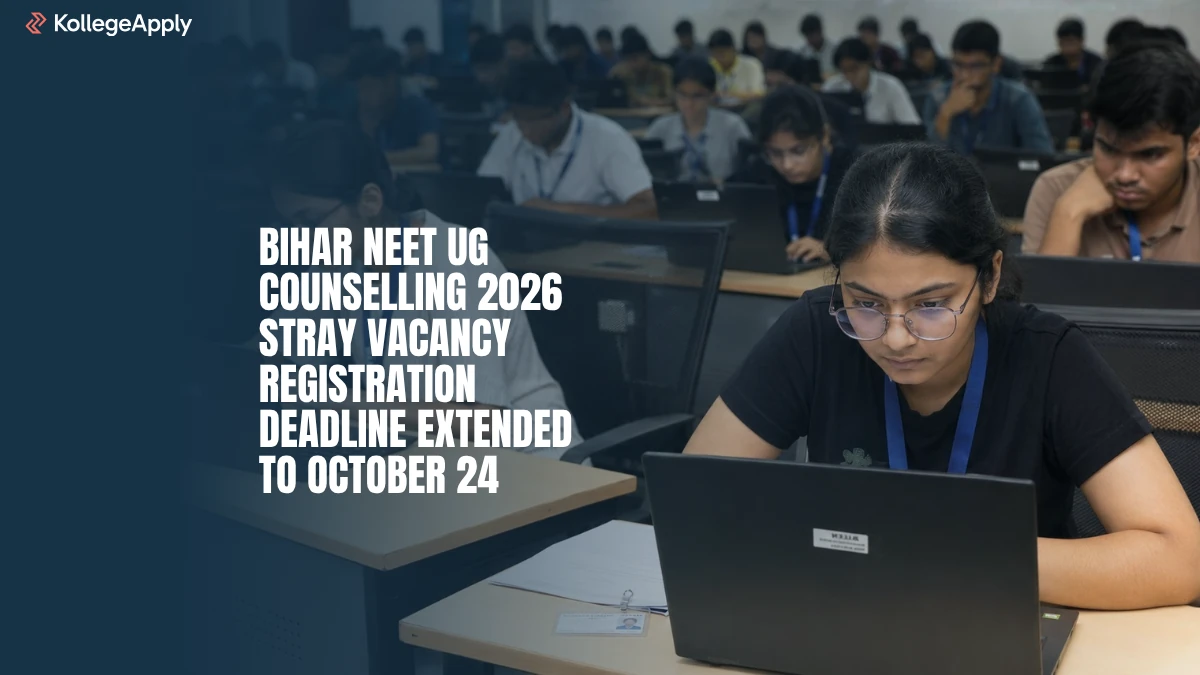 Bihar NEET UG Counselling 2026: Stray Vacancy Registration Deadline Extended to October 24
