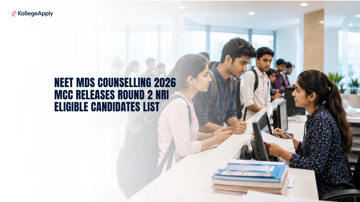 NEET MDS Counselling 2026: MCC Releases Round 2 NRI Eligible Candidates List