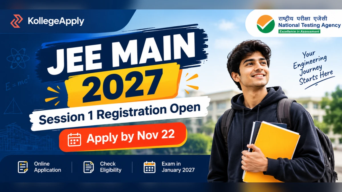 JEE Main 2027 Registration Begins for Session 1; Check Direct Link, Last Date and Fees Here
