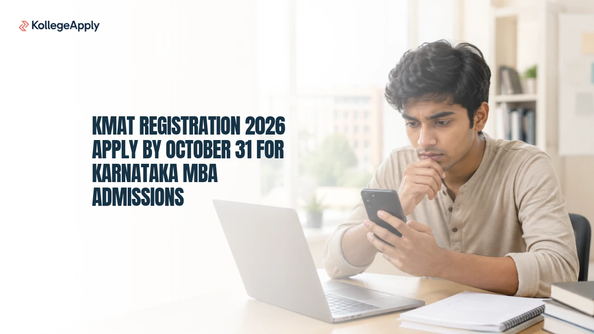 KMAT Registration 2026: Apply by October 31 for Karnataka MBA Admissions