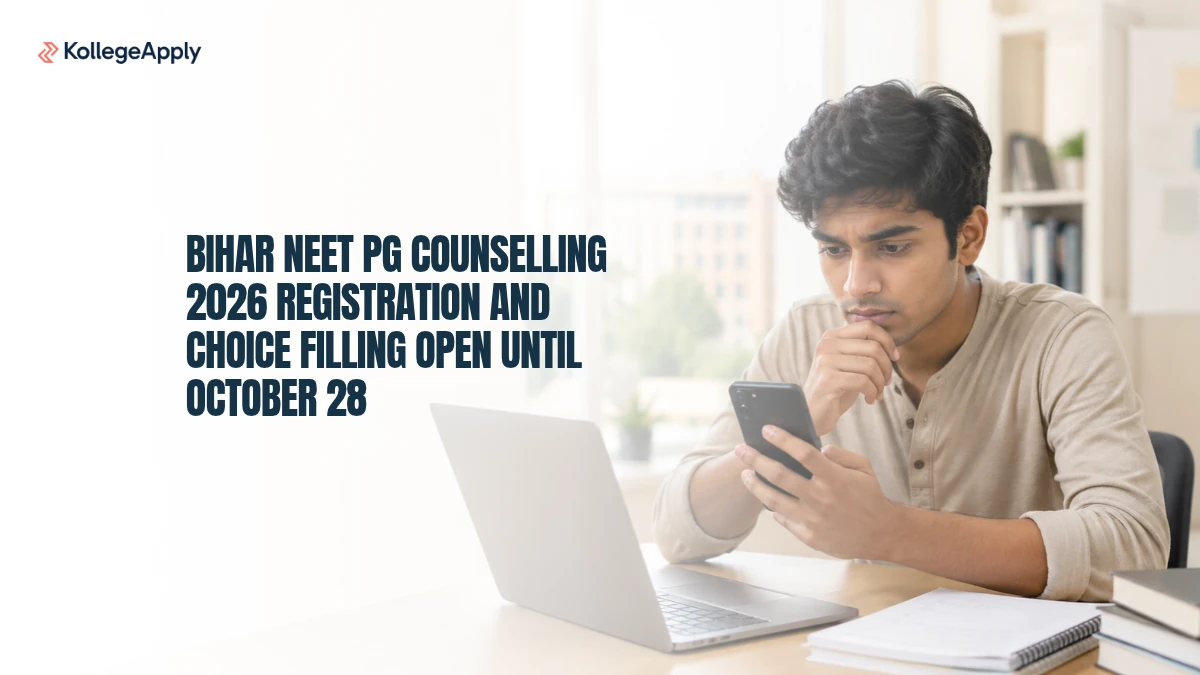 Bihar NEET PG Counselling 2026: Registration and Choice Filling Open Until October 28