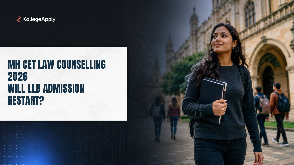 MH CET Law Counselling 2026: Will CET Cell Restart LLB Admissions? - KollegeApply News